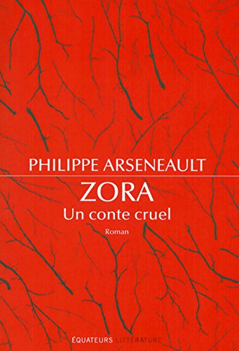 couverture de : Zora, un conte cruel