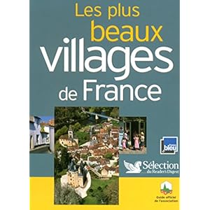LES PLUS BEAUX VILLAGES DE FRANCE Livre en Ligne LES PLUS BEAUX VILLAGES DE FRANCE Livre en Ligne - Telecharger Ebook