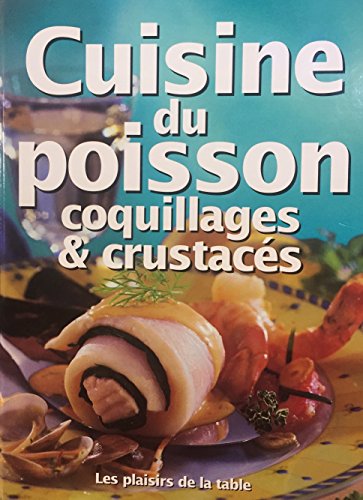 Cuisine du poisson, coquillages et crustacés francais Cuisine du poisson, coquillages et crustacés francais