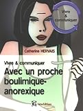 Image de Vivre et communiquer avec un proche boulimique-anorexique