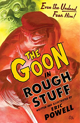 Download The Goon: Rough Stuff (The Goon TPB series)