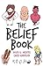 The Belief Book by