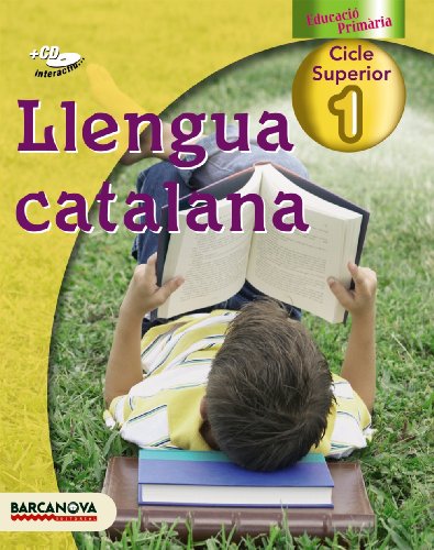 Llengua catalana 1 CS Llibre de l'alumne (Materials EducatiusCicle SuperiorLlengua Catalana)