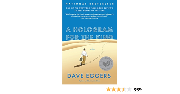A Hologram For The King A Novel Eggers Dave Amazon Fr Livres A Hologram For The King A Novel Eggers Dave Amazon Fr Livres