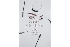 Carnet suivi clients et rendez-vous : cil à cil - 200 pages clients triées de A à Z pour les esthéticiennes: edition florganiser
