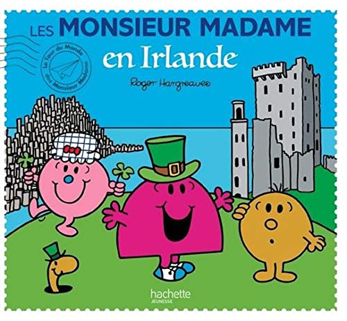 Les Monsieur Madame en Irlande Les Monsieur Madame en Irlande