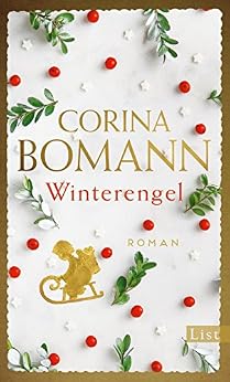 Winterengel: Roman von [Bomann, Corina]