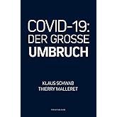 COVID-19: Der Grosse Umbruch
