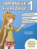 Japanese from Zero! 1: Proven Methods to Learn Japanese with Integrated Workbook and Online Support