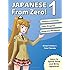 Japanese from Zero! 1: Proven Methods to Learn Japanese with Integrated Workbook and Online Support