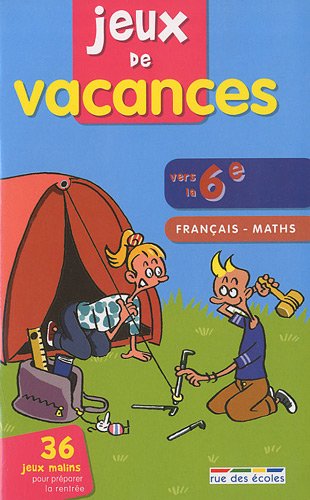 Jeux de vacances français-maths vers la 6e