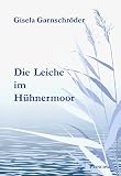 Cover zum Buch Die Leiche im Hühnermoor