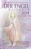 Der Engel-Kalender 2014 by