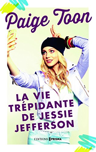 La vie trépidante de Jessie Jefferson La vie trépidante de Jessie Jefferson
