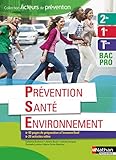 Image de Prévention Santé Environnement 2e/1re/Tle BAC PRO