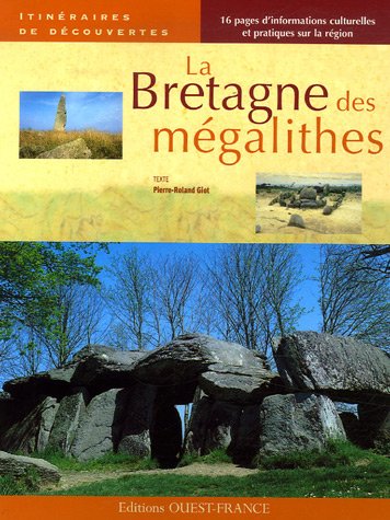 couverture de : La Bretagne des m&eacute;galithes