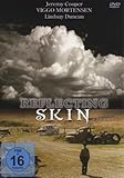 Reflecting Skin -Schrei in der Stille - Lindsay Duncan, Jeremy Cooper, Sheila Moore, Duncan Fraser, David Longworth, Robert Koons, David Bloom, Evan Hall, Codie Lucas Wilbee, Sherry Bie, Jason Wolfe, Dean HassGuy Buller Viggo Mortensen