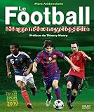 Le Football : Ma grande encyclopédie