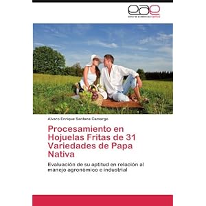 Procesamiento en Hojuelas Fritas de 31 Variedades de Papa Nativa: Evaluación de su aptitud en relación al ma