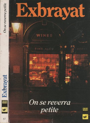 couverture de : On se reverra, petite!