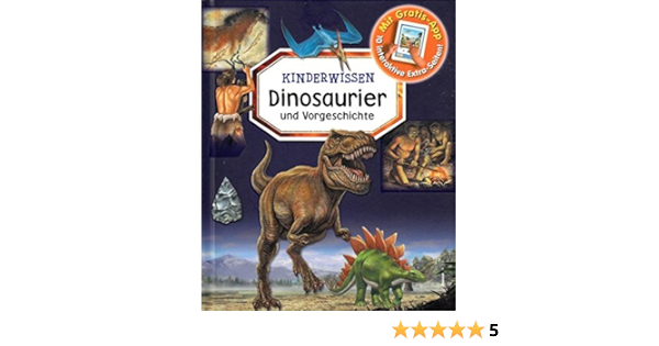 Kinderwissen Dinosaurier Und Vorgeschichte Mit Gratis App 10 Interaktive Extra Seiten Amazon De Ullmannmedien Bucher