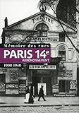 Mémoire des rues - Paris 14e arrondissement (1900-1940)