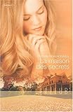 La maison des secrets