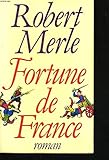 Fortune de France, Tome 1 :