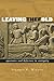Produktbild Leaving the Fold: Apostates and Defectors in Antiquity