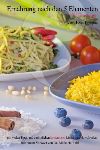 Download Ernährung nach den 5 Elementen: Für Einsteiger Download Ernährung nach den 5 Elementen: Für Einsteiger