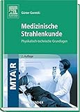Image de Medizinische Strahlenkunde: Physikalisch-technische Grundlagen