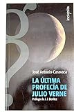  Ultima Profecia De Julio Verne, La