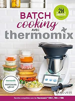 Larousse Batch Cooking Thermomix