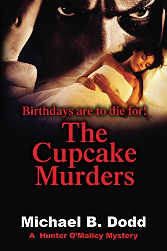 The Cupcake Murders (The Hunter O'Malley Mysteries Book 1) (English Edition)