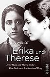 Image de Erika und Therese: Erika Mann und Therese Giehse – Eine Liebe zwischen Kunst und Krieg