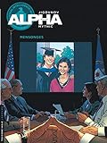 Alpha - tome 10 - Mensonges