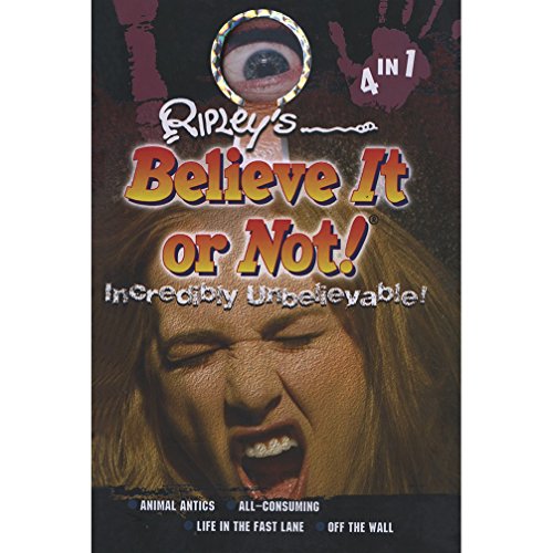 Ripley's Believe It Or Not Incredibly Unbelievable