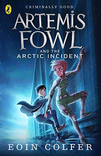 Artemis Fowl: The Arctic Incident (English Edition)