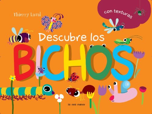 Download Descubre los bichos: con texturas (Luna de papel) Download Descubre los bichos: con texturas (Luna de papel)