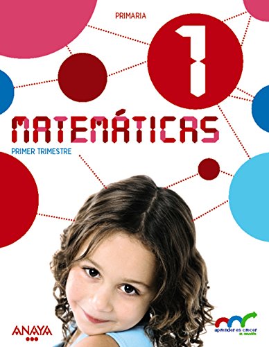 Matemáticas 1 (aprender es crecer en conexión)