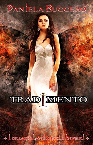 Download TRADIMENTO: I GUARDIANI DEGLI INFERI