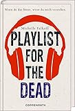 Bücher Neuerscheinungen 2022 - Playlist for the dead von Michelle Falkoff