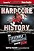 Hardcore History: The Extremely Unauthorized Story of the ECW by 