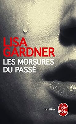 Les Morsures du passé