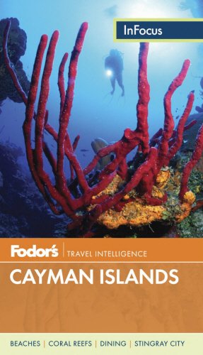 Fodor's In Focus Cayman Islands livre