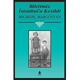 Biletimiz İstanbul'a Kesildi