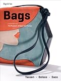 Bags: A selection from the Museum of Bags & Purses: a selection from the museum of bags and purses. Tassen, bolsos, sacs (Pepin Press Fashion Books) by