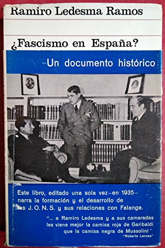 ¿Fascismo en España? Discurso a las juventudes de España. Estudio preliminar de Santiago Montero Díaz