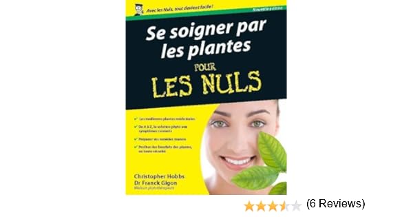 Se Soigner Par Les Plantes Pour Les Nuls - 