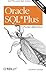 Oracle SQL*Plus Pocket Reference (Pocket Reference (O'Reilly)) by 